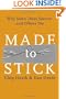 Made to Stick (Introduction and Index): Why Some Ideas Survive and Others Die