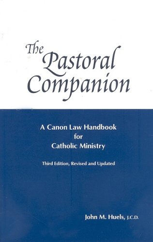 The Pastoral Companion: A Canon Law Handbook for Catholic Ministry under Canon Law in The Books Store