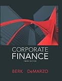 Corporate Finance Plus NEW MyFinanceLab with Pearson eText -- Access Card Package (3rd Edition)