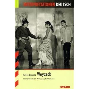 Interpretationshilfe Deutsch: Interpretationshilfen Deutsch  B�chner: Woyzeck