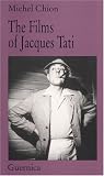 The Films of Jacques Tati (Picas Series 40)
