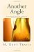 Another Angle: Seeing Sacrament and Life through Poetry and Story