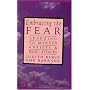 Embracing the Fear: Learning to Manage Anxiety and Panic Attacks