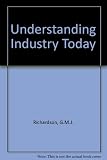 Understanding industry today
