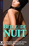 Belle de Nuit : a collection of five erotic stories