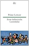 Produkt-Bild: Prime Letture Erste italienische Lesest&uuml;cke: Italienisch - deutsch