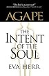 Agape, The Intent of the Soul
