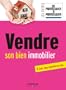 Vendre son bien immobilier