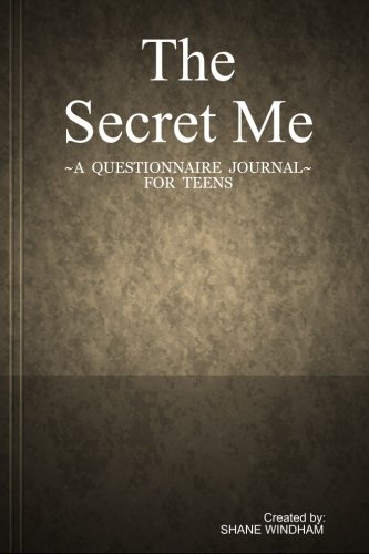 the secret me a questionnaire journal for teens