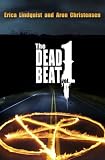 The Dead Beat, volume 1