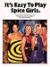 It's Easy To Play The Spice Girls