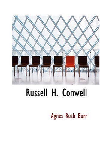 Russell H. Conwell