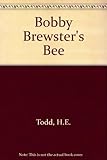 Bobby Brewster's bee