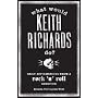 What Would Keith Richards Do?: Daily Affirmations with a Rock and Roll Survivor