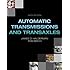Automatic Transmissions and Transaxles (6th Edition) (Automotive Systems Books)