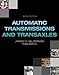 Automatic Transmissions and Transaxles (6th Edition) (Automotive Systems Books)