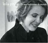Leila Pinheiro - Nos Horizontes Do Mundo ( Audio CD ) - B000N6UC68