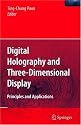 Digital Holography and Three-Dimensional Display: Principles and Applications