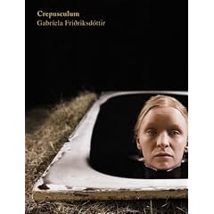 Gabr�ela Fri�riksd�ttir - CREPUSCULUM