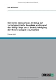Der homo oeconomicus in Bezug auf verkehrspolitische Engpässe am Beispiel der 'Billig-Flüge' unter Berücksichtigung der Theorie Joseph Schumpeters