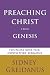 Preaching Christ from Genesis: Foundations for Expository Sermons