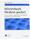 Produkt-Bild: W&ouml;rterbuch Medizin pocket: Kleines Lexikon - medizinische Fachbegriffe, Fremdw&ouml;rter und Terminologie