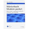 W�rterbuch Medizin pocket: Kleines Lexikon - medizinische Fachbegriffe, Fremdw�rter und Terminologie