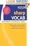 Sharp Vocab: Building Better Vocabulary Skills (Kaplan Sharp Series)