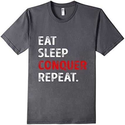 Eat Sleep Conquer Repeat T-shirt gym workout shirt - Male XL - Asphalt