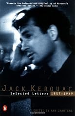 Jack Kerouac: Selected Letters, 1957-1969