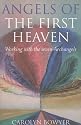 Angels of the First Heaven: How to Work with the Seven Archangels