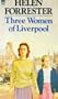 Three Women of Liverpool