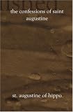 The Confessions of St. Augustine