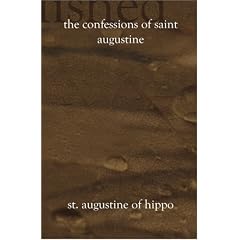 The Confessions of Saint Augustine