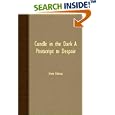 Candle In The Dark A Postscript To Despair by Irwin Edman