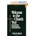 Welcome to the Church Year: An Introduction to the Seasons of the Episcopal Church (Welcome to the Episcopal Church)