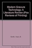 Modern gravure technology : a literature review