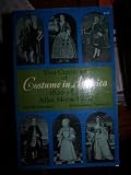 Two Centuries of Costume in America, 1620-1820: v. 2