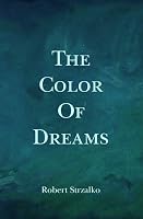 The Color Of Dreams