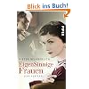 EigenSinnige Frauen: Zehn Portr�ts