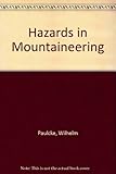 Hazards in mountaineering