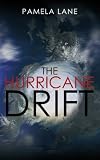 "The Hurricane Drift" av Pamela Lane