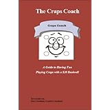 the craps coach a guide to having fun playing craps with a 20 bankroll