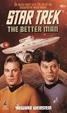 The Better Man (Star Trek (Numbered Paperback))