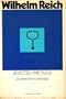 Selected Writings of Wilhelm Reich