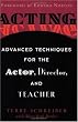 Acting: Advanced Techniques for the Actor, Director, and Teacher