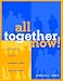 All Together Now!: A Seriously Fun Collection of Interactive Training Games and Activities