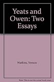 Yeats & Owen : two essays