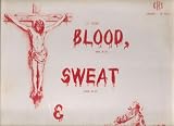 Blood, Sweat, & Tears (The Blessed Hope Singers)