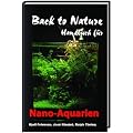 Back to Nature Handbuch f�r Nano-Aquarien